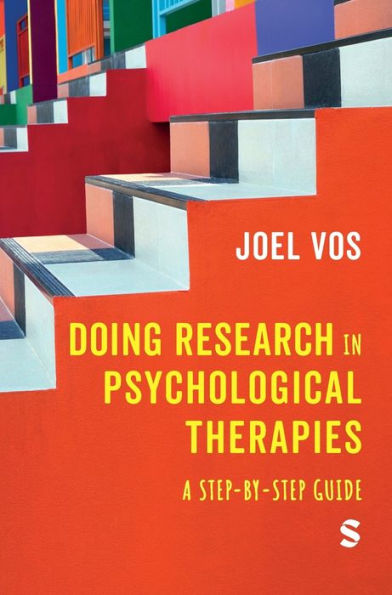 Doing Research In Psychological Therapies: A Step-By-Step Guide - 9781529733747
