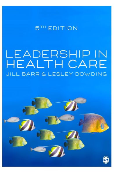 Leadership In Health Care - 9781529770629