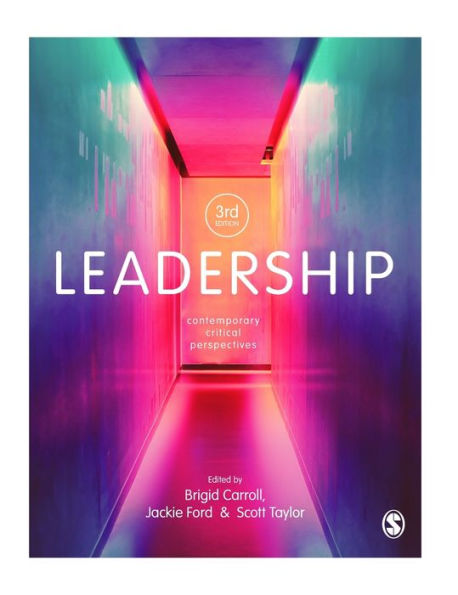 Leadership: Contemporary Critical Perspectives - 9781529774085
