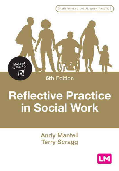 Reflective Practice In Social Work (Transforming Social Work Practice Series)