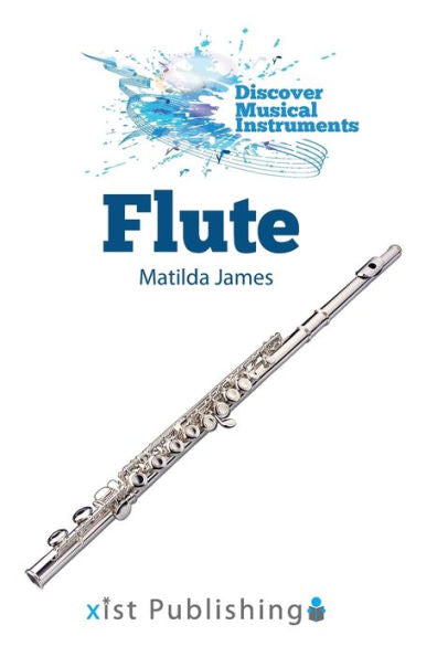 Flauta (Descubre Instrumentos Musicales)