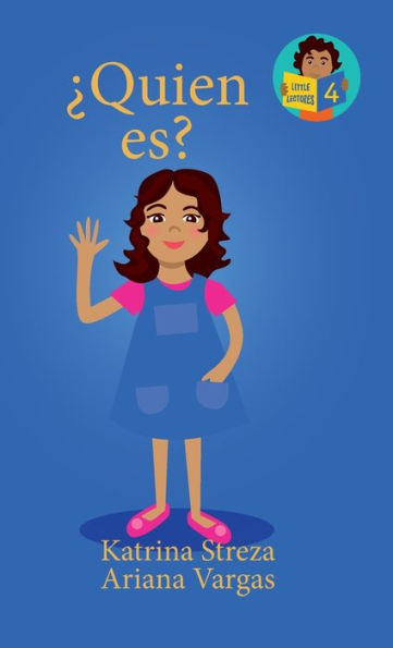 ¿Quien Es? (Little Lectores) (Spanish Edition)