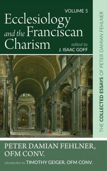 Ecclesiology And The Franciscan Charism