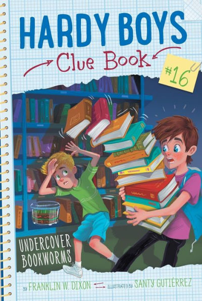 Undercover Bookworms (16) (Hardy Boys Clue Book)