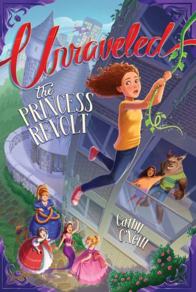 The Princess Revolt (Unraveled Series)
