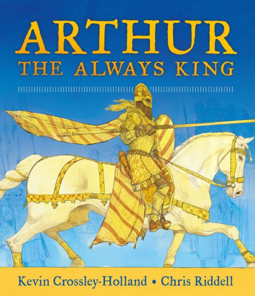 Arthur, The Always King