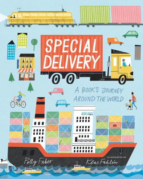 Special Delivery: A Book'S Journey Around The World