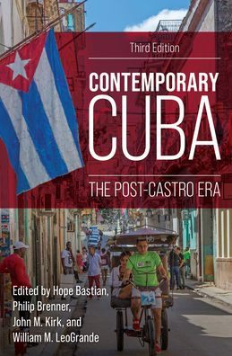 Contemporary Cuba: The Post-Castro Era