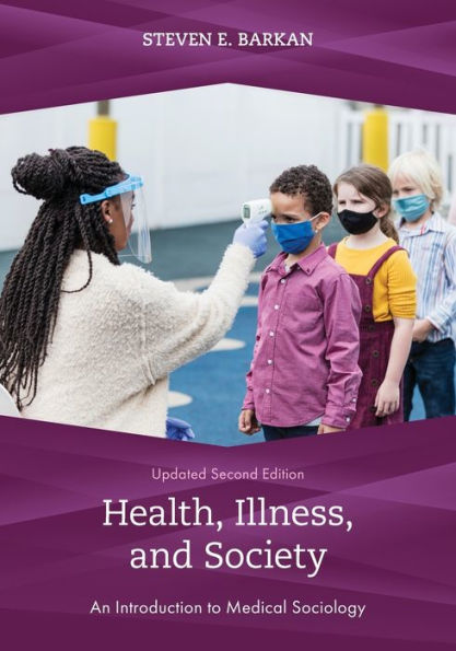 Health, Illness, And Society