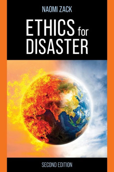 Ethics For Disaster (Studies In Social, Political, And Legal Philosophy)
