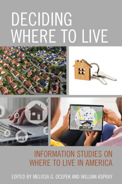 Deciding Where To Live: Information Studies On Where To Live In America
