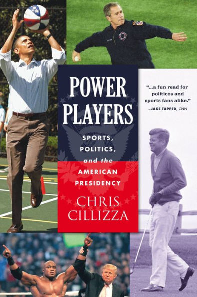 Power Players: Sports, Politics, And The American Presidency