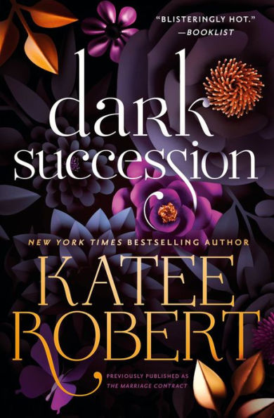 Dark Succession (Previously Published As The Marriage Contract)