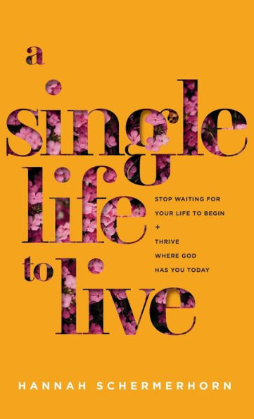 Single Life To Live