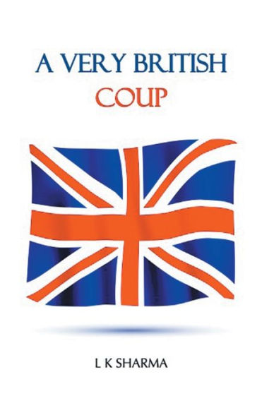 Un golpe muy británico: un thriller político