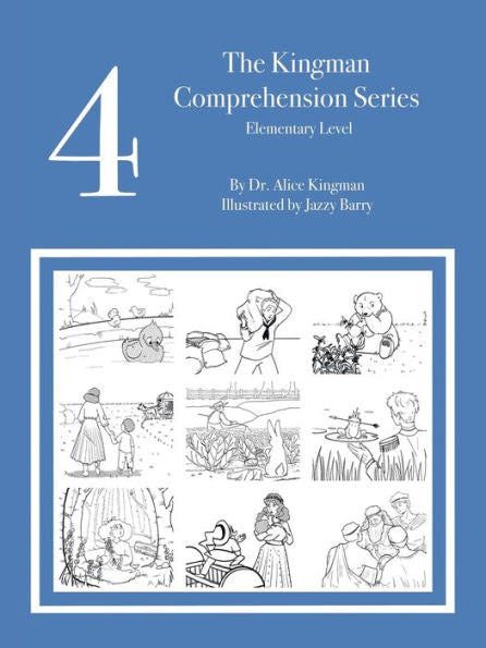 The Kingman Comprehension: Elementary, Level 4