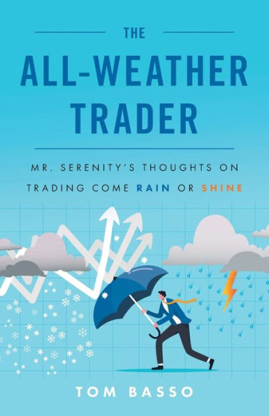 The All Weather Trader: Los pensamientos del Sr. Serenity sobre el comercio, llueva o haga sol