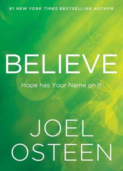 Believe: Hope Has Your Name On It