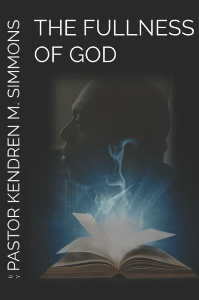 The Fullness Of God