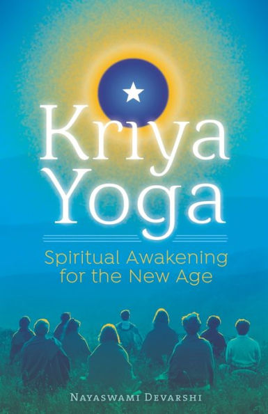 Kriya Yoga: despertar espiritual para la nueva era