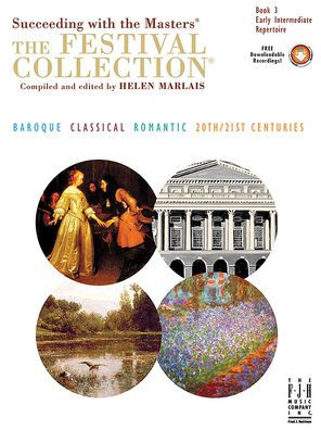 The Festival Collection, Book 3 (Succeeding With The Masters & The Festival Collection, 3)