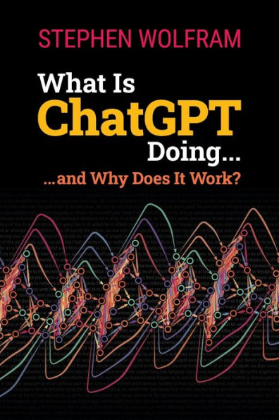 ¿Qué está haciendo Chatgpt... y por qué funciona?