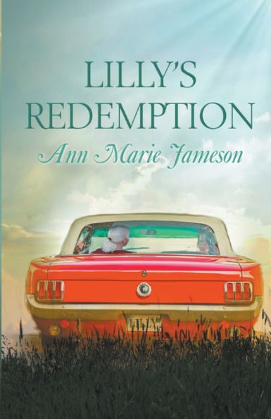 Lilly’S Redemption