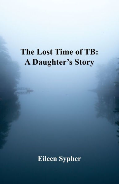 The Lost Time Of Tb