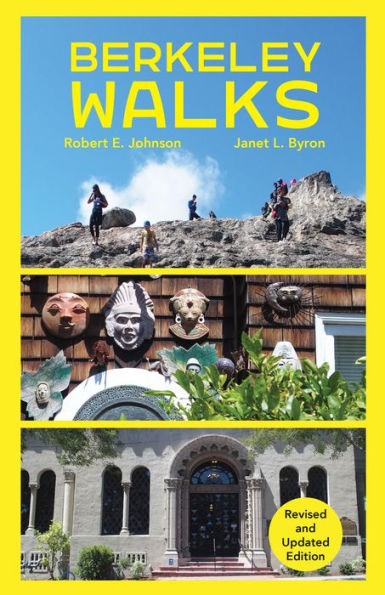 Berkeley Walks: Revised And Updated Edition