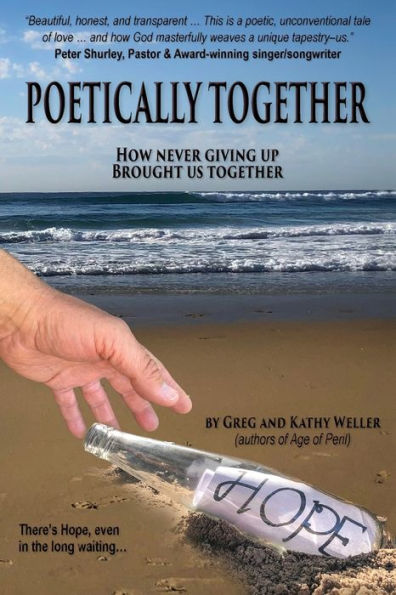 Poetically Together: How Never Giving Up Brought Us Together