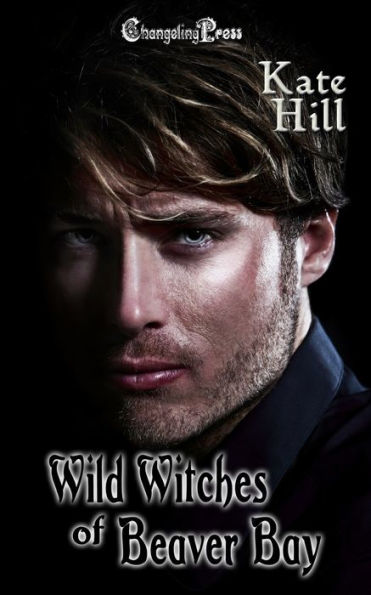 Wild Witches Of Beaver Bay: Paranormal Women'S Fiction