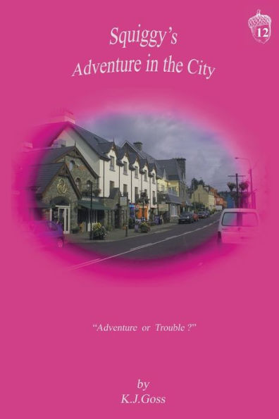 Squiggy'S Adventure In The City