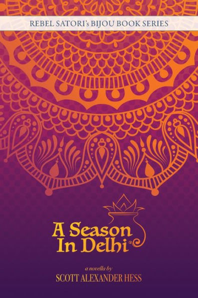 A Season In Delhi