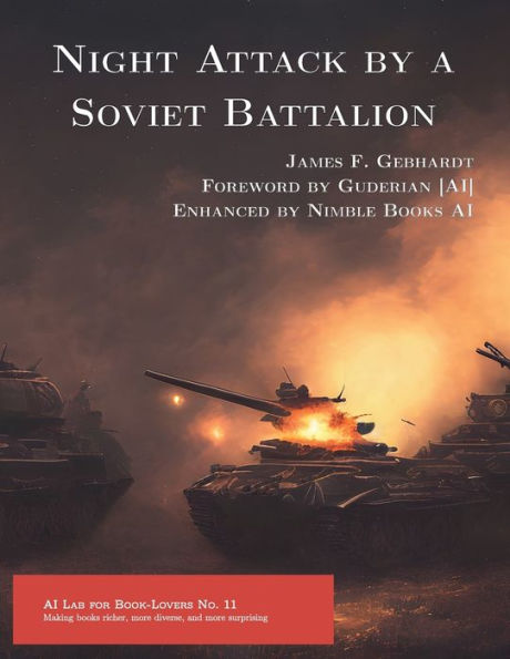 Night Attack By A Soviet Battalion (Ai Lab For Book-Lovers)