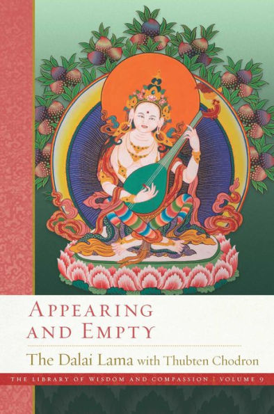 Appearing And Empty (9) (The Library Of Wisdom And Compassion)
