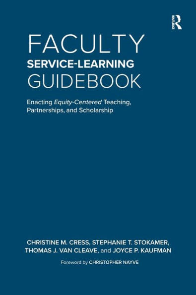 Faculty Service-Learning Guidebook - 9781620364833