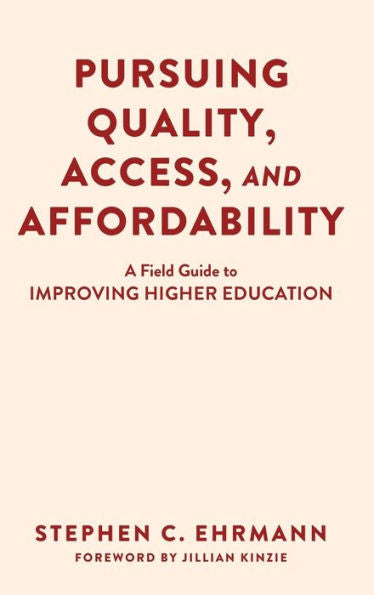 Pursuing Quality, Access, And Affordability