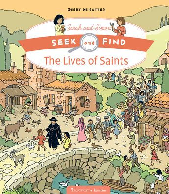 The Lives Of Saints (Seek And Find Sara And Simon)
