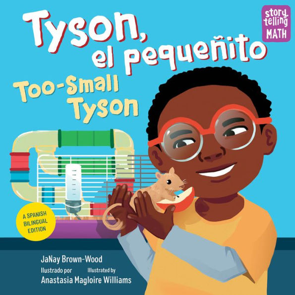 Tyson, El Pequeñito / Too-Small Tyson (Storytelling Math)