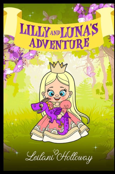 Lilly And Luna'S Adventure