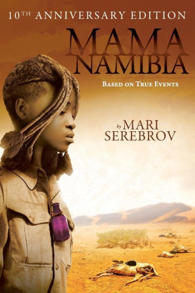 Mama Namibia: Based On True Events