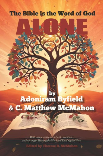The Bible Is The Word Of God Alone