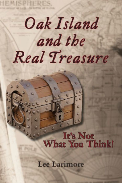 Oak Island And The Real Treasure: It's Not What You Think!