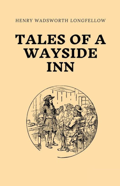 Tales Of A Wayside Inn