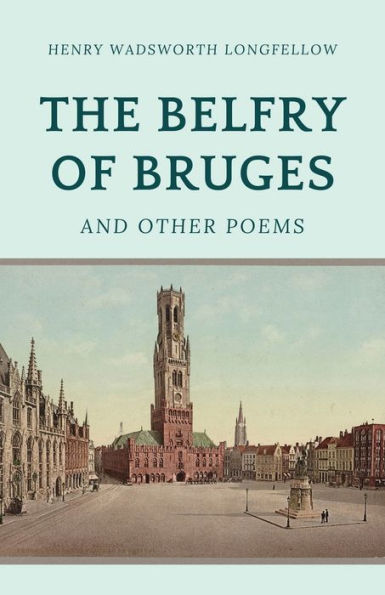 El campanario de Brujas y otros poemas