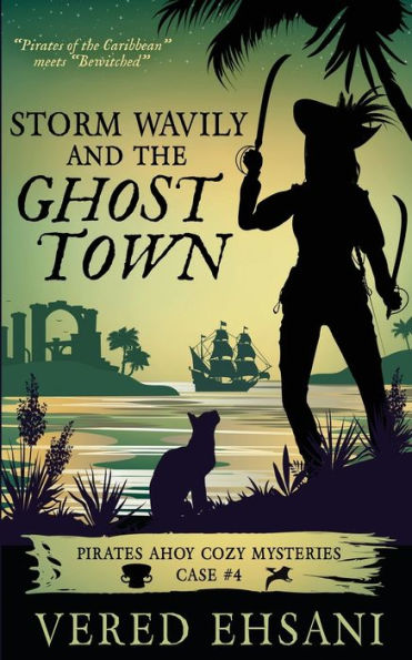 Storm Wavily And The Ghost Town