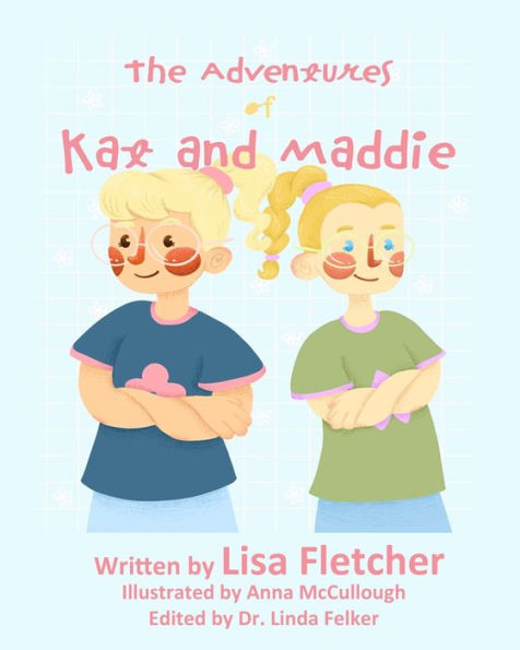 The Adventures Of Kat And Maddie
