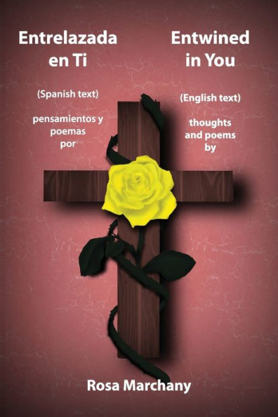 Entrelazada En Ti: Entrelazada En Ti (Edición Española)