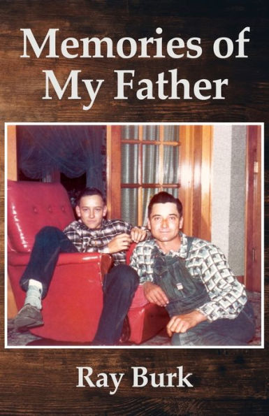 Memories Of My Father