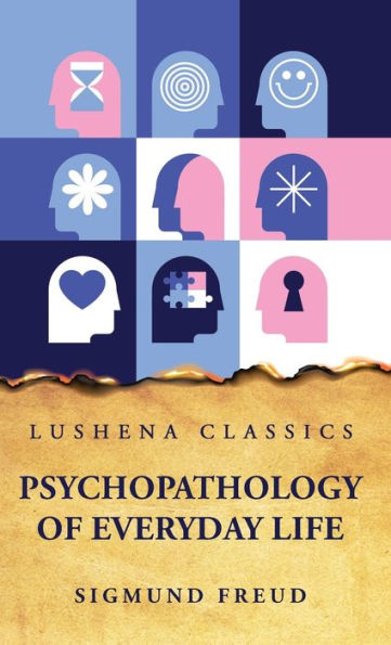 Psychopathology Of Everyday Life